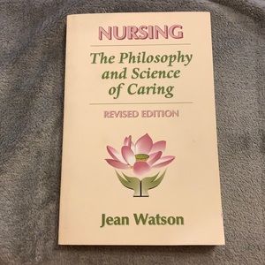 Nursing- The Philosophy and Science of Caring
